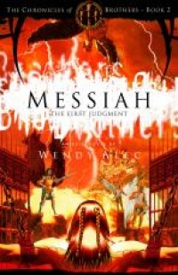 Read an extract from Wendy Alec's amazing novel 'Messiah: The
First Judgement'