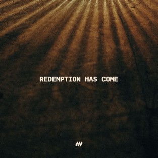 Redemption Has Come cover art