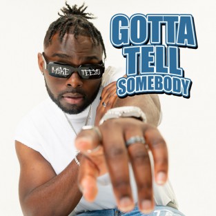 Gotta Tell Somebody cover art