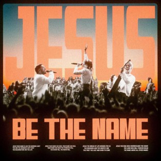 Jesus Be The Name cover art