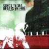 Product Image: Various - Songs To Set Your Hearts On Fire