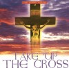 Product Image: Various - Take Up The Cross