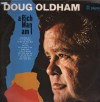 Doug Oldham - A Rich Man Am I