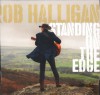 Product Image: Rob Halligan - Standing On The Edge