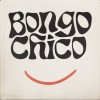 Product Image: Bongo Chico - When You Walked Away