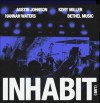 Bethel Music - Inhabit (Live)