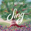 Ellie Holcomb - Sing: Spring Songs