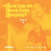 Product Image: CJM Music - How Can We Keep From Singing? 1