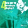 Product Image: CJM Music - How Can We Keep From Singing? 4