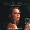 Sarah Reeves - More The Merrier (Deluxe Edition)