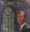 Pat Boone - He Leadeth Me (Dot)