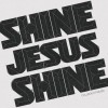 Product Image: CalledOut Music - Shine Jesus Shine