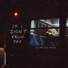 Product Image: The Red Clay Strays - If I Didn't Know You