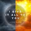 Product Image: Hanna Maria - I Give It All To You