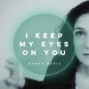 Product Image: Hanna Maria - I Keep My Eyes On You
