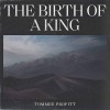 Product Image: Tommee Profitt - The Birth Of A King