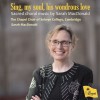 Product Image: Sarah MacDonald, The Chapel Choir of Selwyn College, Cambridge - Sing, My Soul, His Wondrous Love