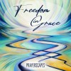 Product Image: Prayerscapes - Freedom In Grace