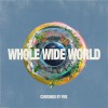 Consumed By Fire - Whole Wide World