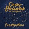 Drew Holcomb & The Neighbors - Constellations
