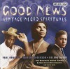 Various - Good News: Vintage Negro Spirituals