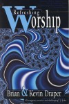 Product Image: Brian Draper, Kevin Draper - Refreshing Worship