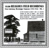 Product Image: Various - Negro Religious Field Recordings From Louisiana, Mississippi, Tennessee 1934 -1942 Vol 1
