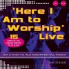 Product Image: Various - Here I Am To Worship Live