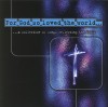 Product Image: Various - For God So Loved The World: A Collection Of Songs For Easter