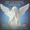 Product Image: Various - 20 Gospel Favourites: I'll Fly Away
