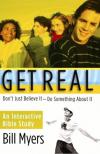 Bill Myers - Get Real