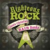 Product Image: Various - Righteous Rock: Classic Christian Hair Bands