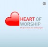 Product Image: Various - Heart Of Worship: The Place Where True Worship Begins
