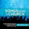 Product Image: Various - Songs That Changed The Church - Worship