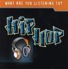 Product Image: Various - What Are You Listening To?: Hip-Hop