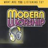 Product Image: Various - What Are You Listening To?: Modern Worship