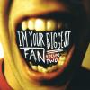 Product Image: Various - I'm Your Biggest Fan Vol 2
