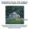 Product Image: Various - Mansion Over The Hilltop: A Tribute To The Legendary Ira Stanphill