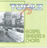 Product Image: Various - Topaz Jazz: Gospel Singers & Choirs