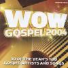 Product Image: Various - WOW Gospel 2004