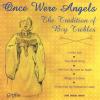 Product Image: Various - Once Were Angels: The Tradition Of Boy Trebles